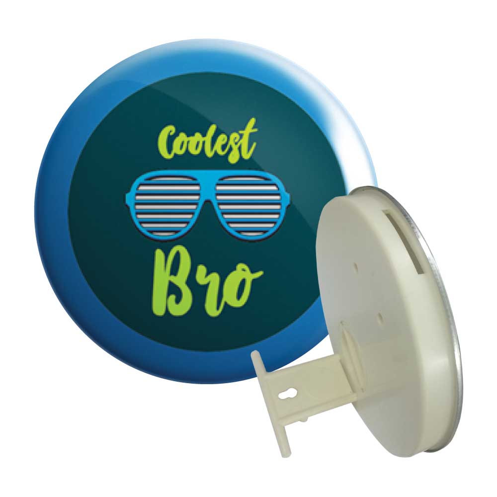 Coin Saving Button ( “Your Brand • Your Print • Your Style.” ) All printing available